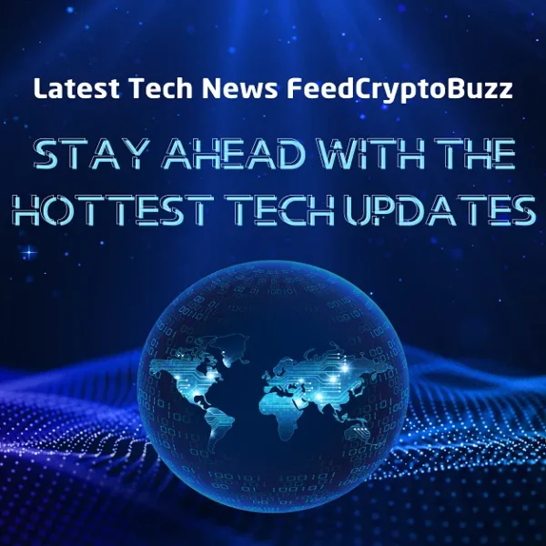 Latest Tech News FeedCryptoBuzz: Stay Ahead With the Hottest Tech Updates